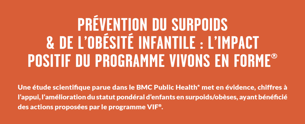 Impact positif du programme VIF sur le surpoids et l'obésité infantile