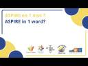 Témoignage des participants ASPIRE : ASPIRE en 1 mot?